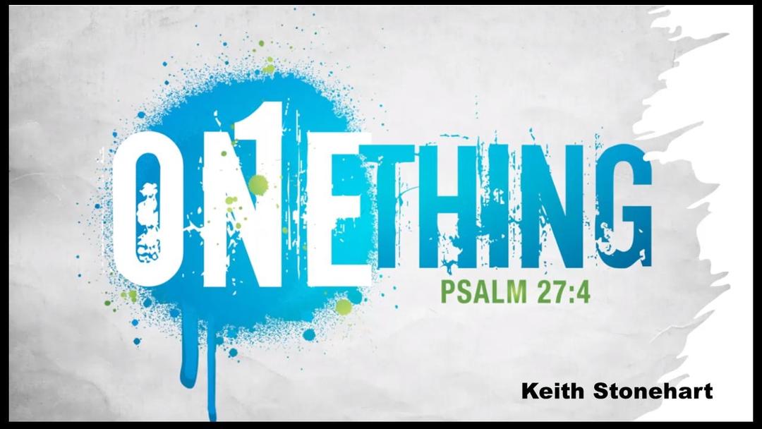 One Thing (Keith Stonehart)