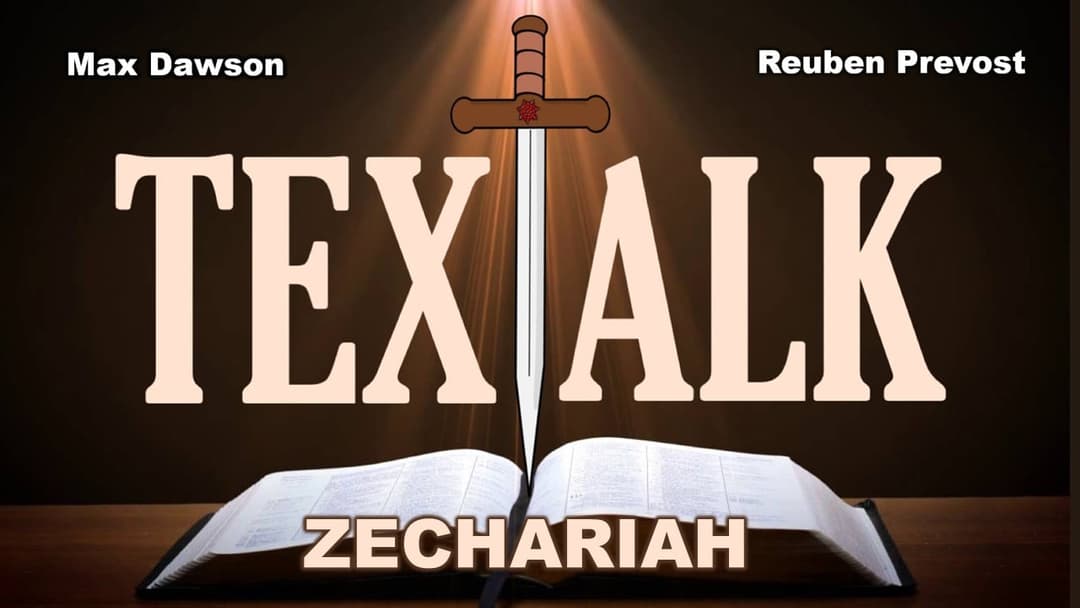 Text Talk - Zechariah