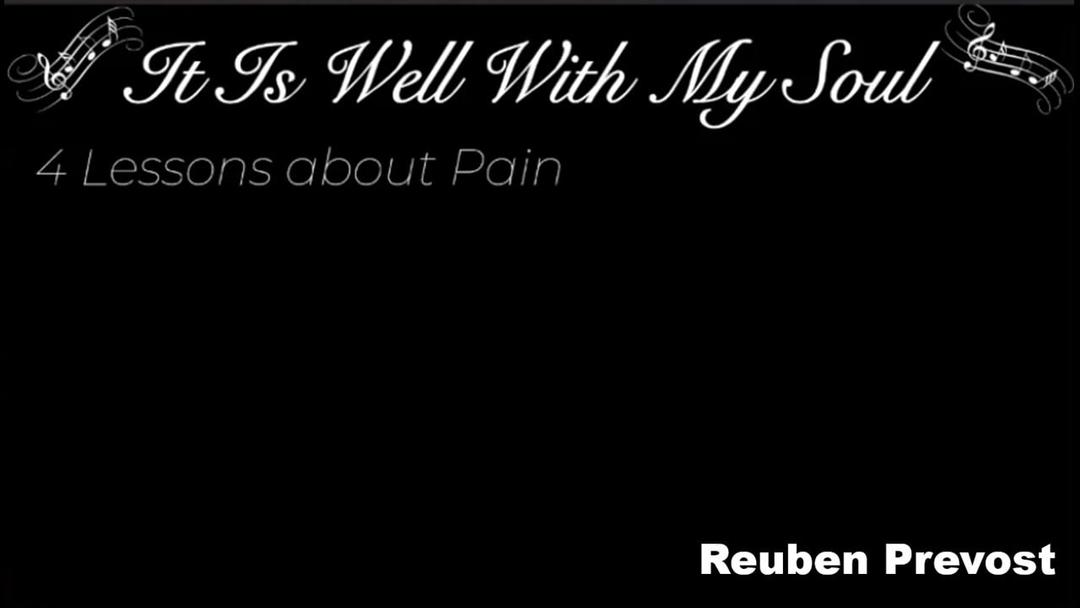 It is well with my soul Reuben Prevost 4-10-22 AM