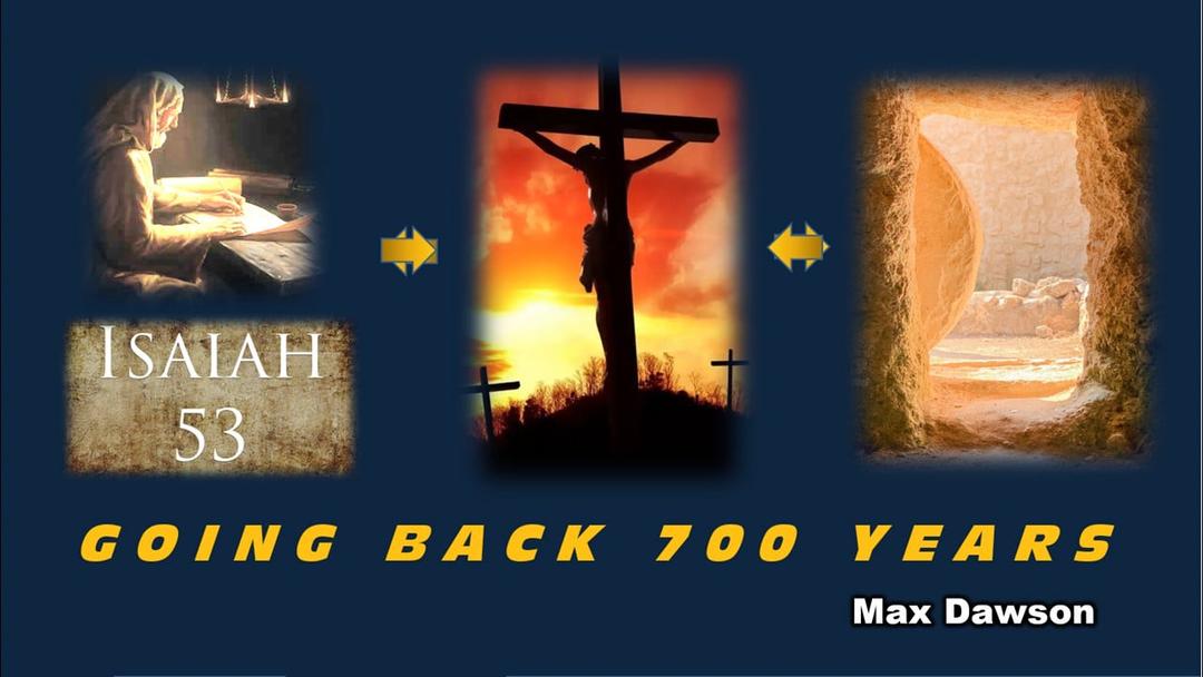 Going Back 700 Years (Max Dawson)