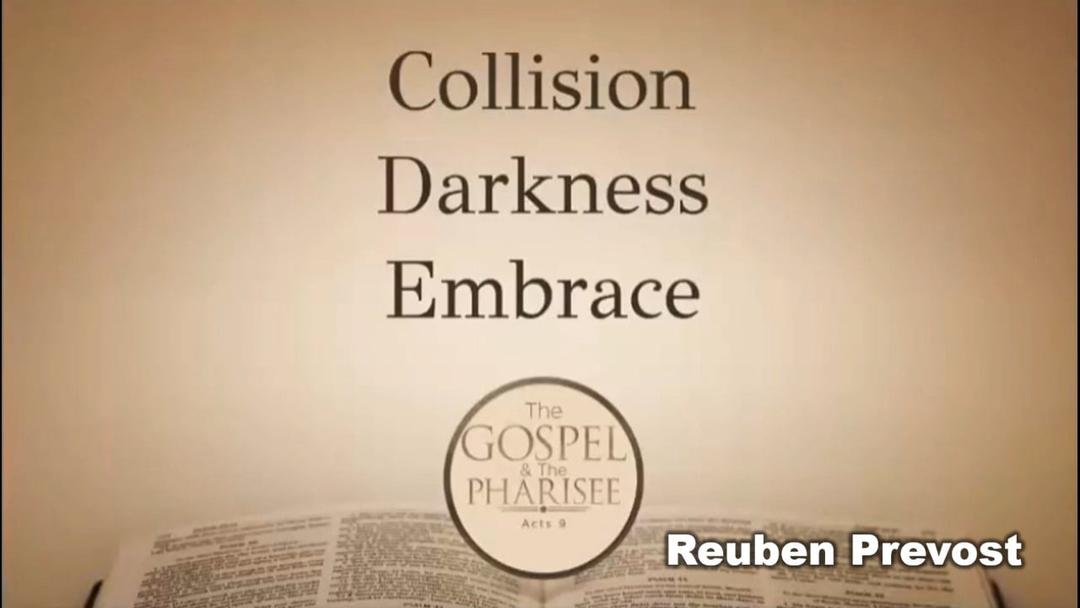 The Gospel And The Pharisee - Reuben Prevost 8-20-23 PM