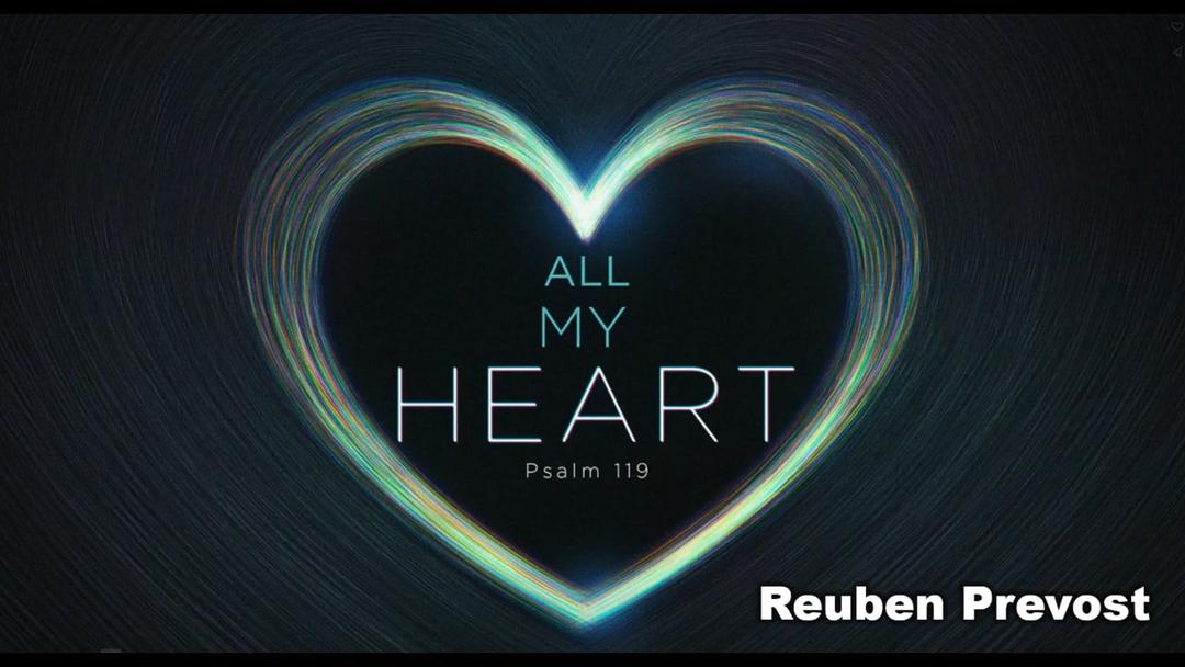 All My Heart - Reuben Prevost - 10-15-23 PM