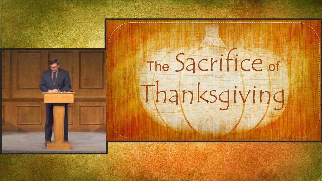 The Sacrifice of Thanksgiving - Aaron Kemple