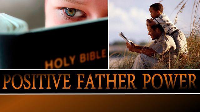 Positive Father Power (Benjamin Lee)