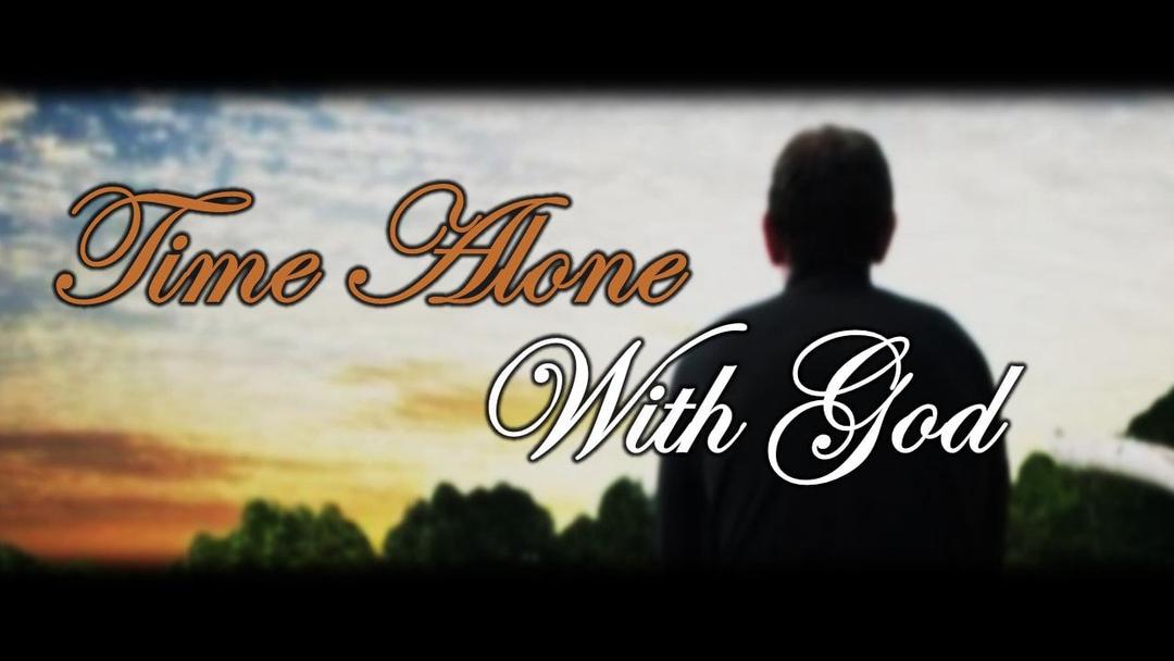 Time Alone With God (Benjamin Lee)