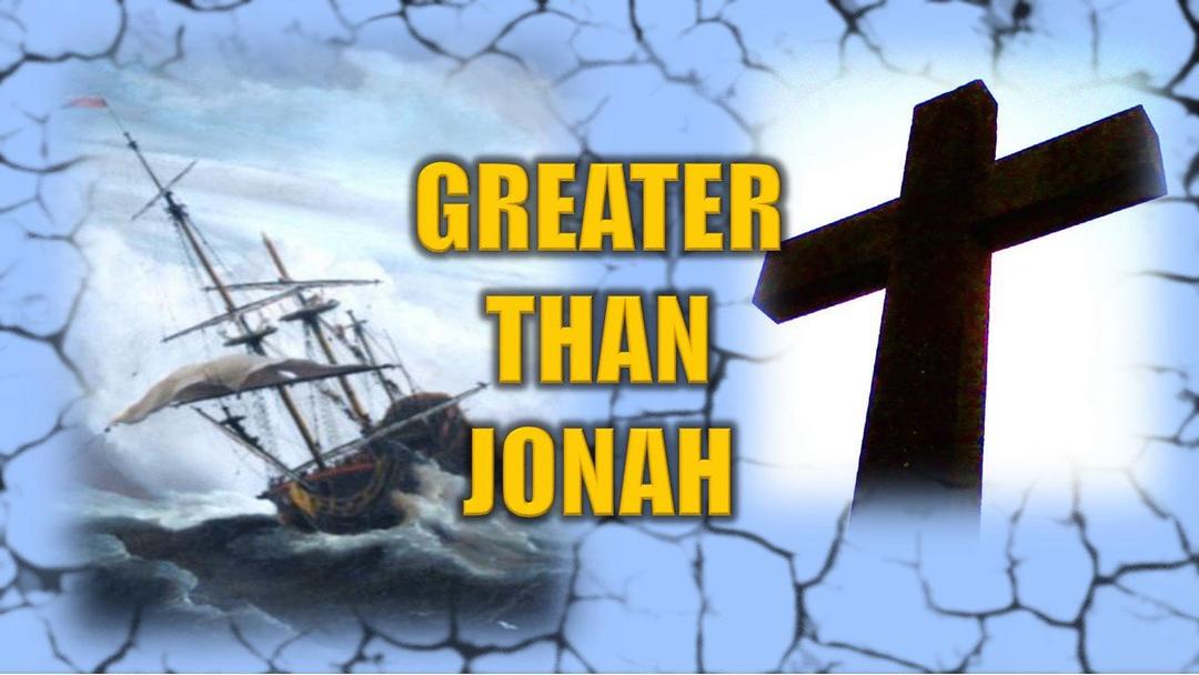 Greater Than Jonah (Kris Emerson)