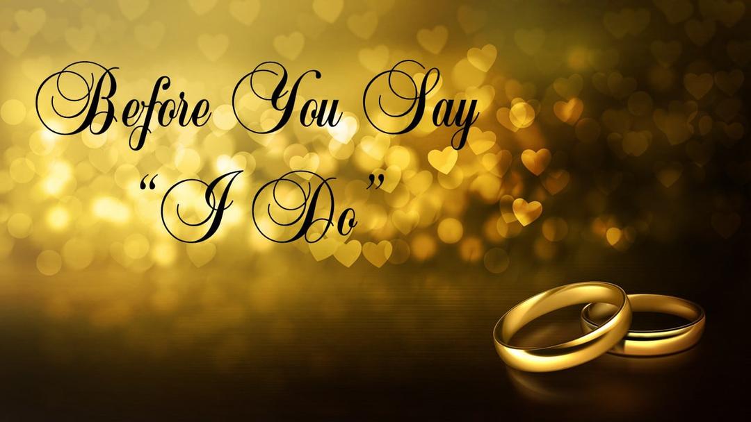 Before You Say "I Do" (Max Dawson)