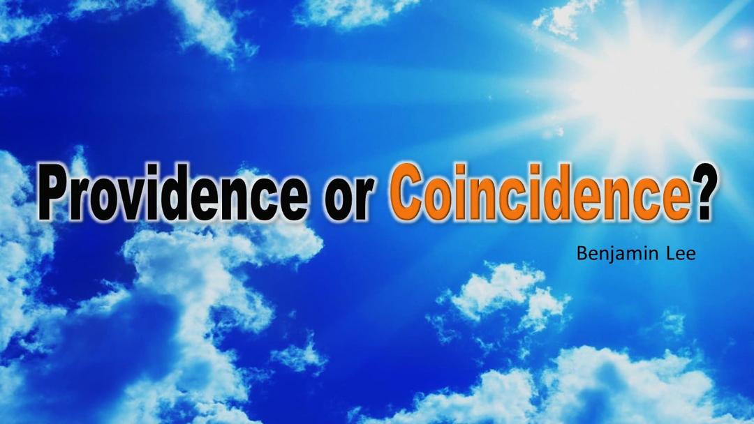 Providence Or Coincidence? (Benjamin Lee)