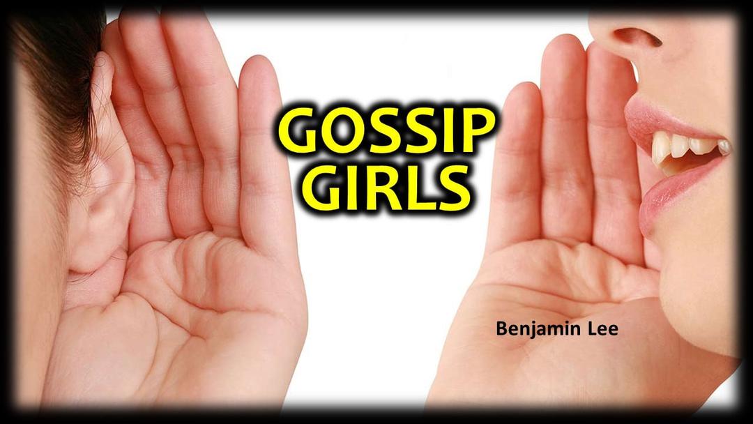 Gossip Girls (Benjamin Lee)