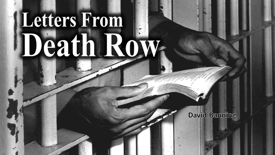 Letters From Death Row  (David Banning)