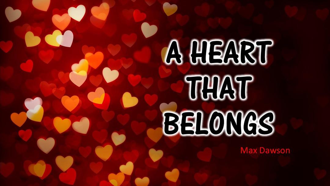 A Heart That Belongs (Max Dawson)