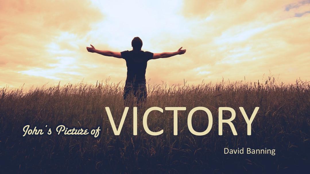 John's Picture of Victory (David Banning)