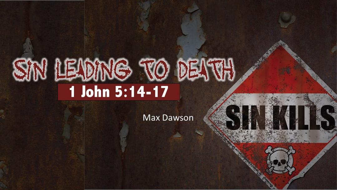 Sin Leading to Death (Max Dawson)