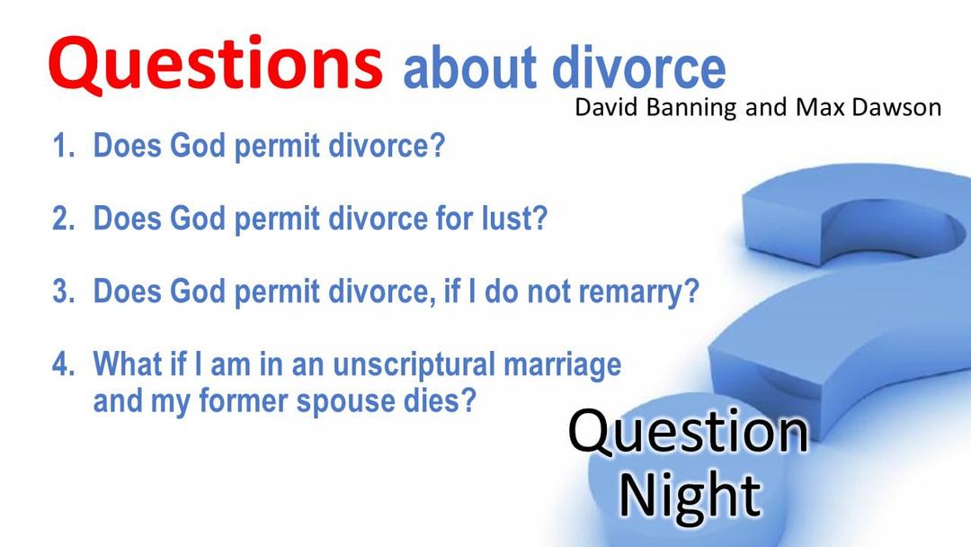 Questions About Divorce (David Banning and Max Dawson)