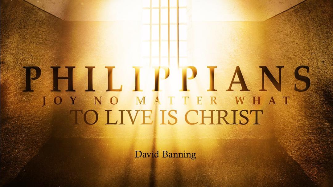 To Live Is Christ (David Banning)