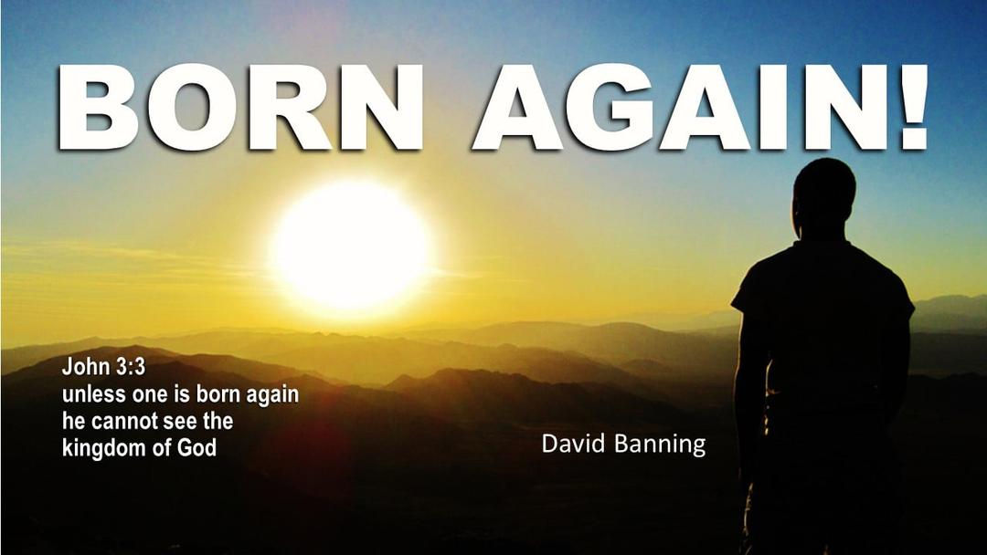 Born Again! (David Banning)