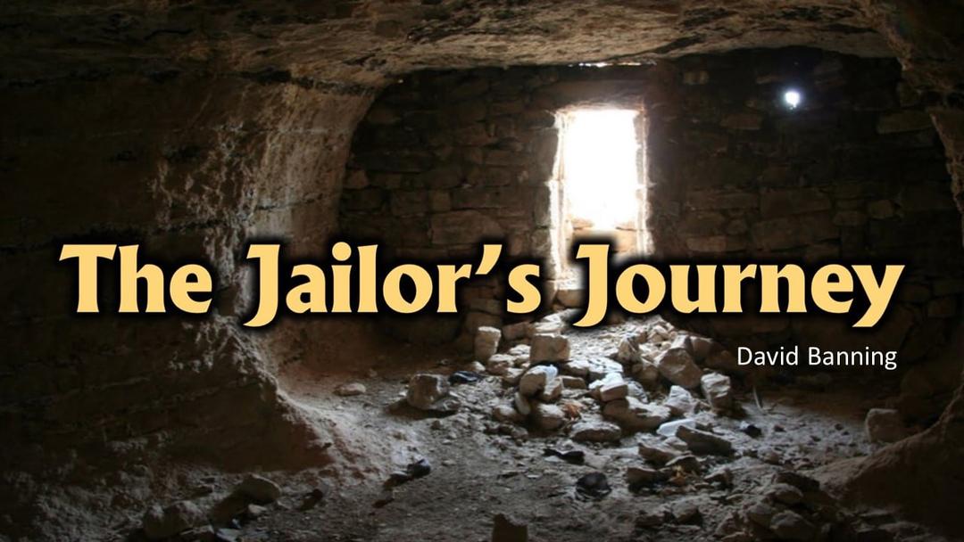 The Jailer's Journey (David Banning)