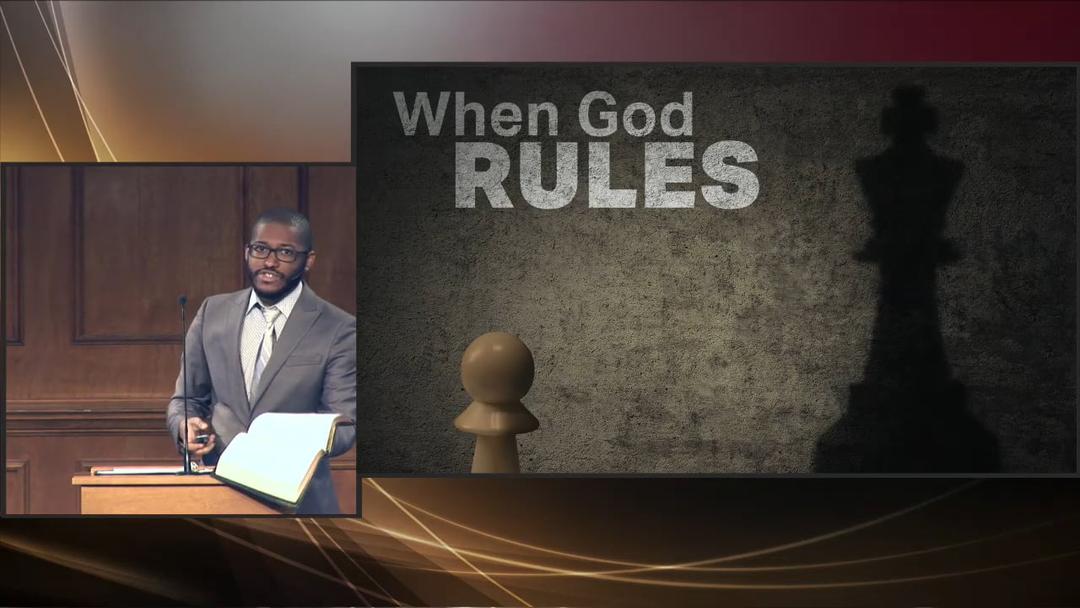 When God Rules - Reuben Prevost - 11-24-19 AM