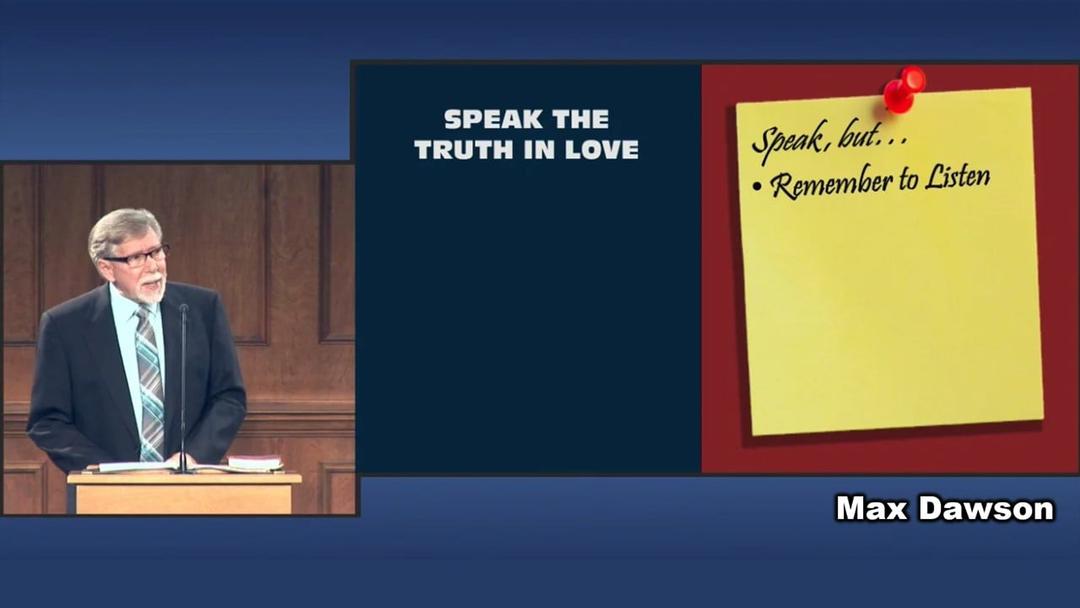 Speak the Truth in Love (Max Dawson)