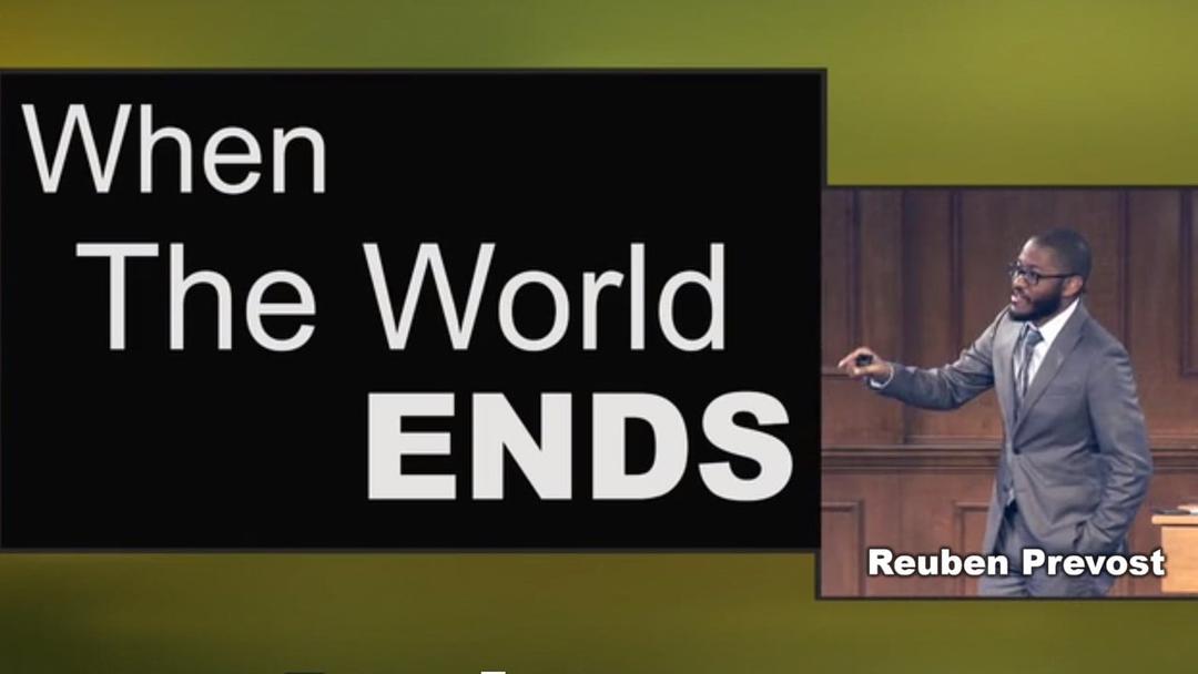 When the World Ends (Reuben Prevost)