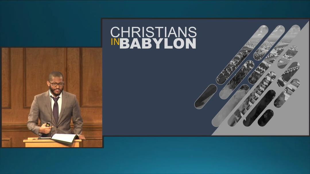 Christians in Babylon - Reuben Prevost - 05-29-20 AM