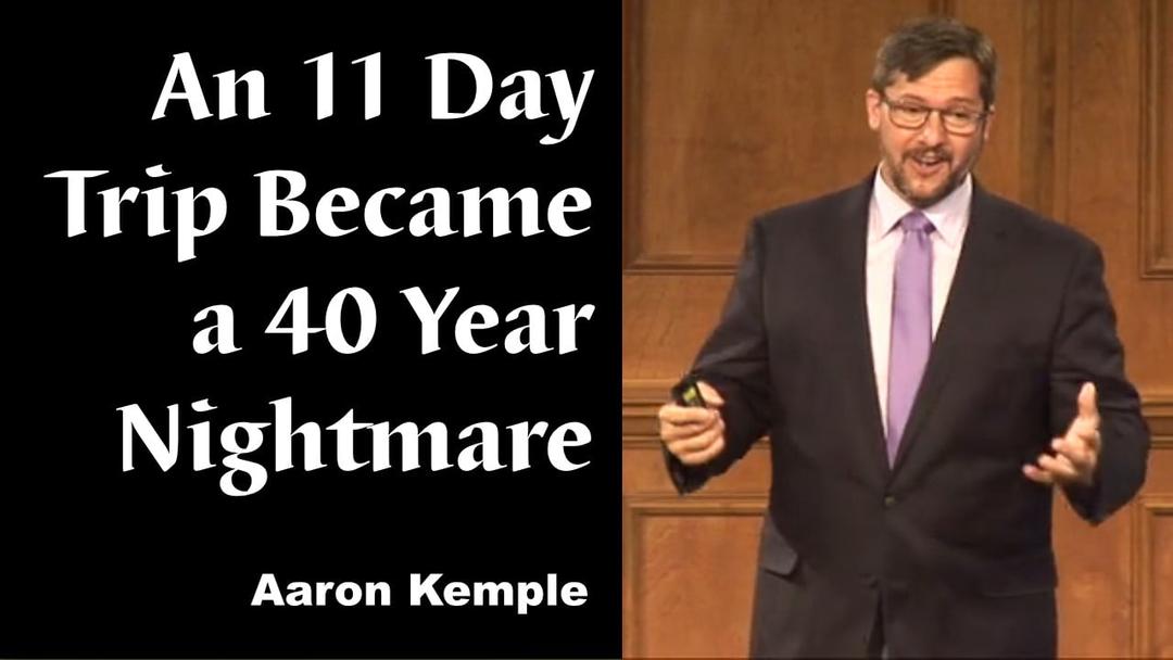 11 Days or 40 Years - Aaron Kemple - 08-09-20