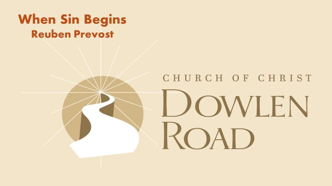 When Sin Begins