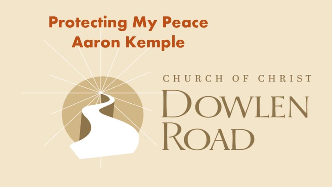Protecting My Peace