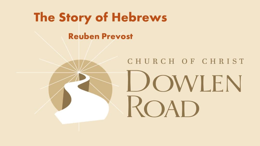 The Story of Hebrews