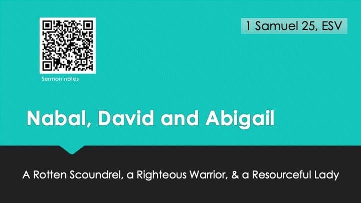 Nabal, David and Abigail