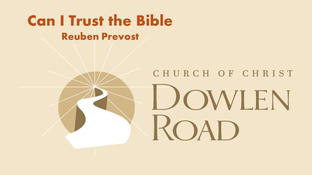 Can I Trust the Bible