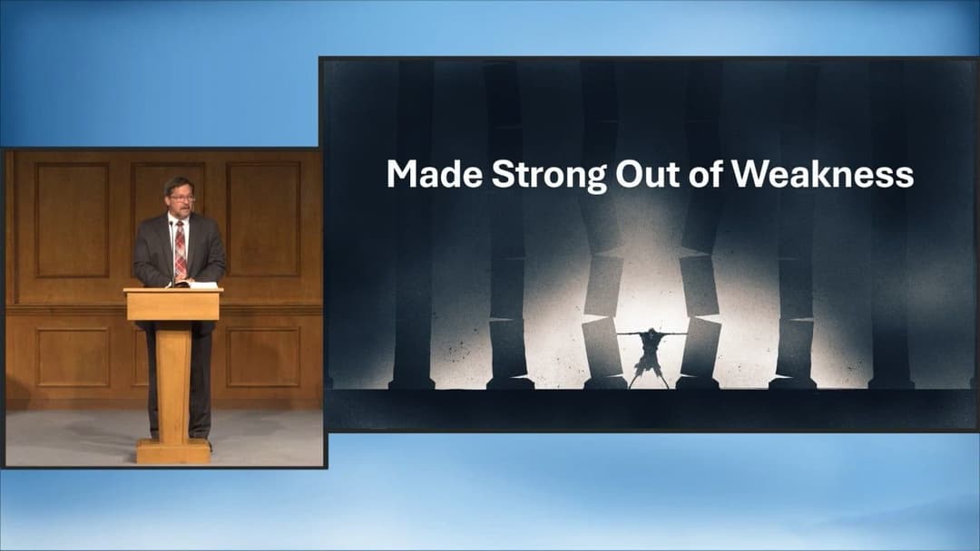 Made Strong Out Of Weakness